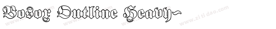 Bosox Outline Heavy字体转换